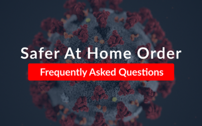 Frequently Asked Questions: Safer At Home Order